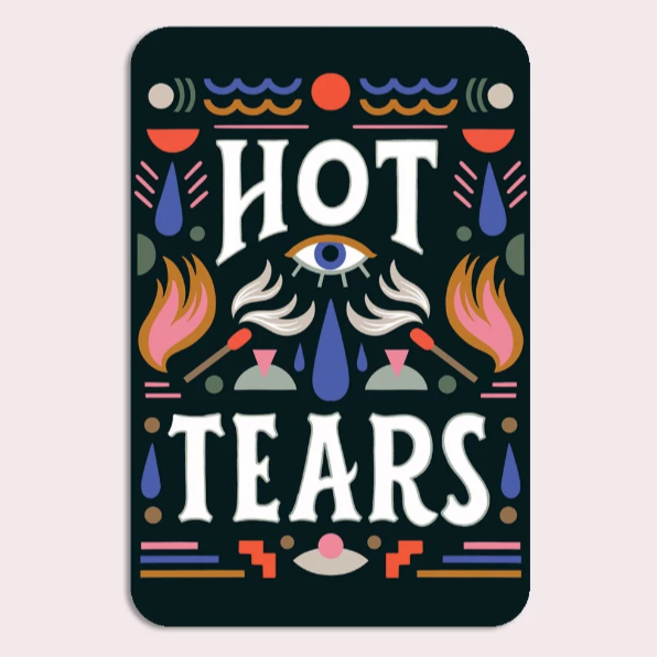 Sticker: HOT TEARS