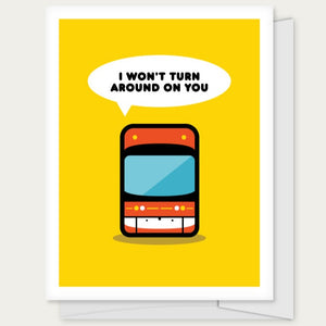 Greeting Card: NO SHORT TURNS