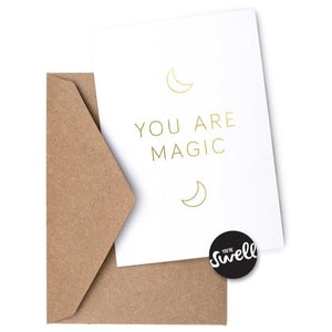Greeting Card: YOU ARE MAGIC