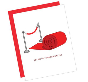 Greeting Card: ROLLING OUT THE RED CARPET