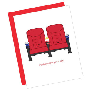 Greeting Card: SAVING YOU A SEAT