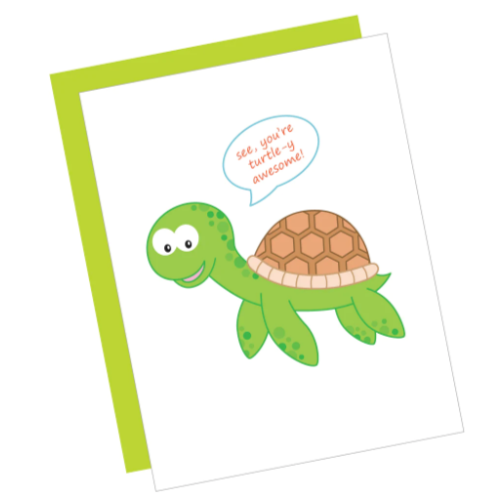 Greeting Card: TURTLEY AWESOME