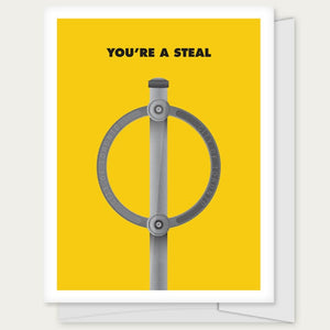 Greeting Card: YOU'RE A STEAL